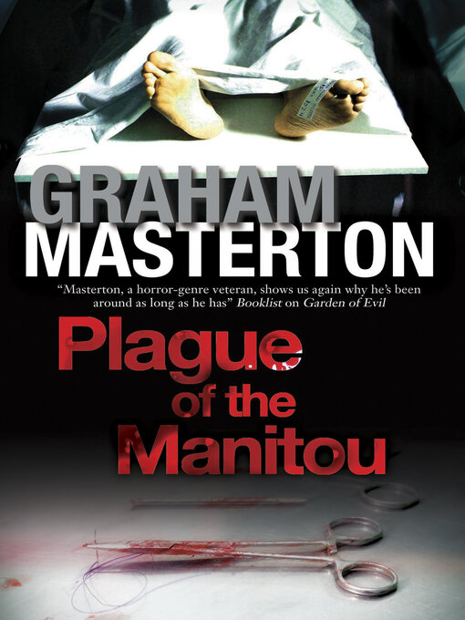 Title details for Plague of the Manitou by Graham Masterton - Available